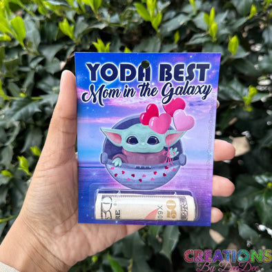Yoda Best Mom in the Galaxy- Money holder card