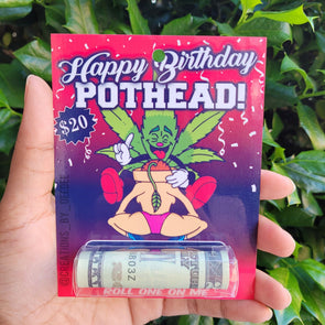Happy Birthday Pothead - Money holder card