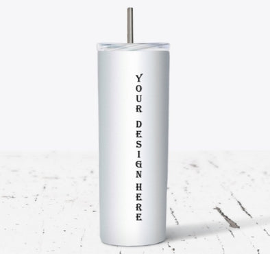 Customized Tumbler (leave description of what you’d like on it)