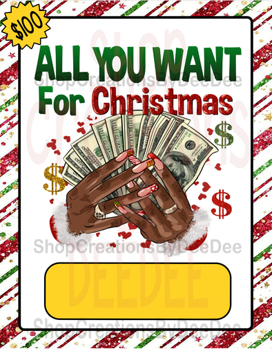 All you want for Christmas - Money holder card