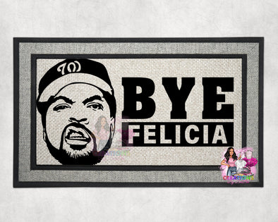 "Bye Felicia" Doormat