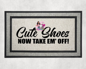 "Cute Shoes, now take em' off" Doormat