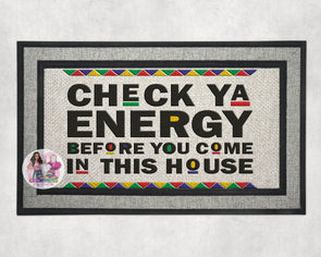 "Check your energy" Doormat
