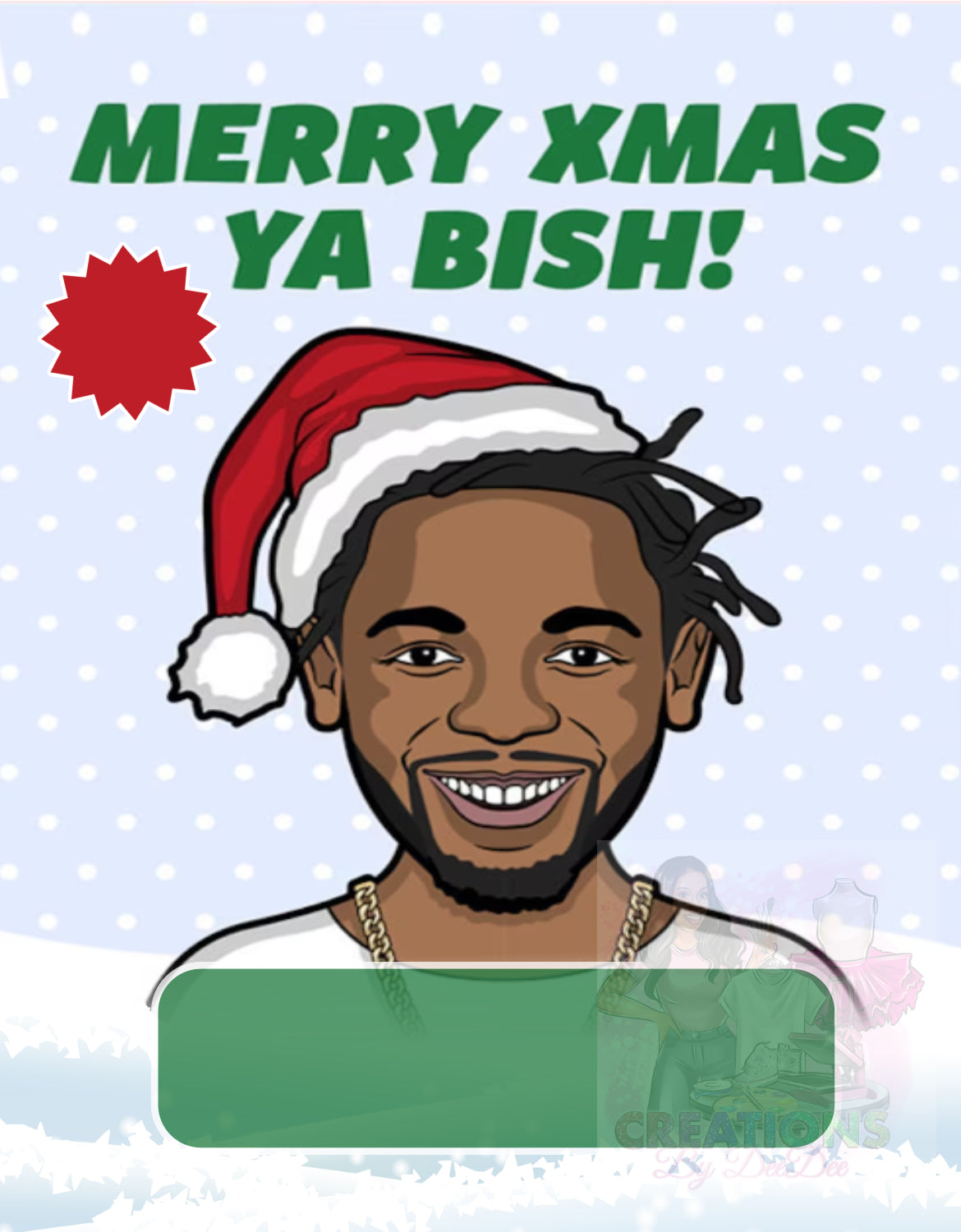 Merry Christmas YaBish (KendrickLamar) - Money holder card