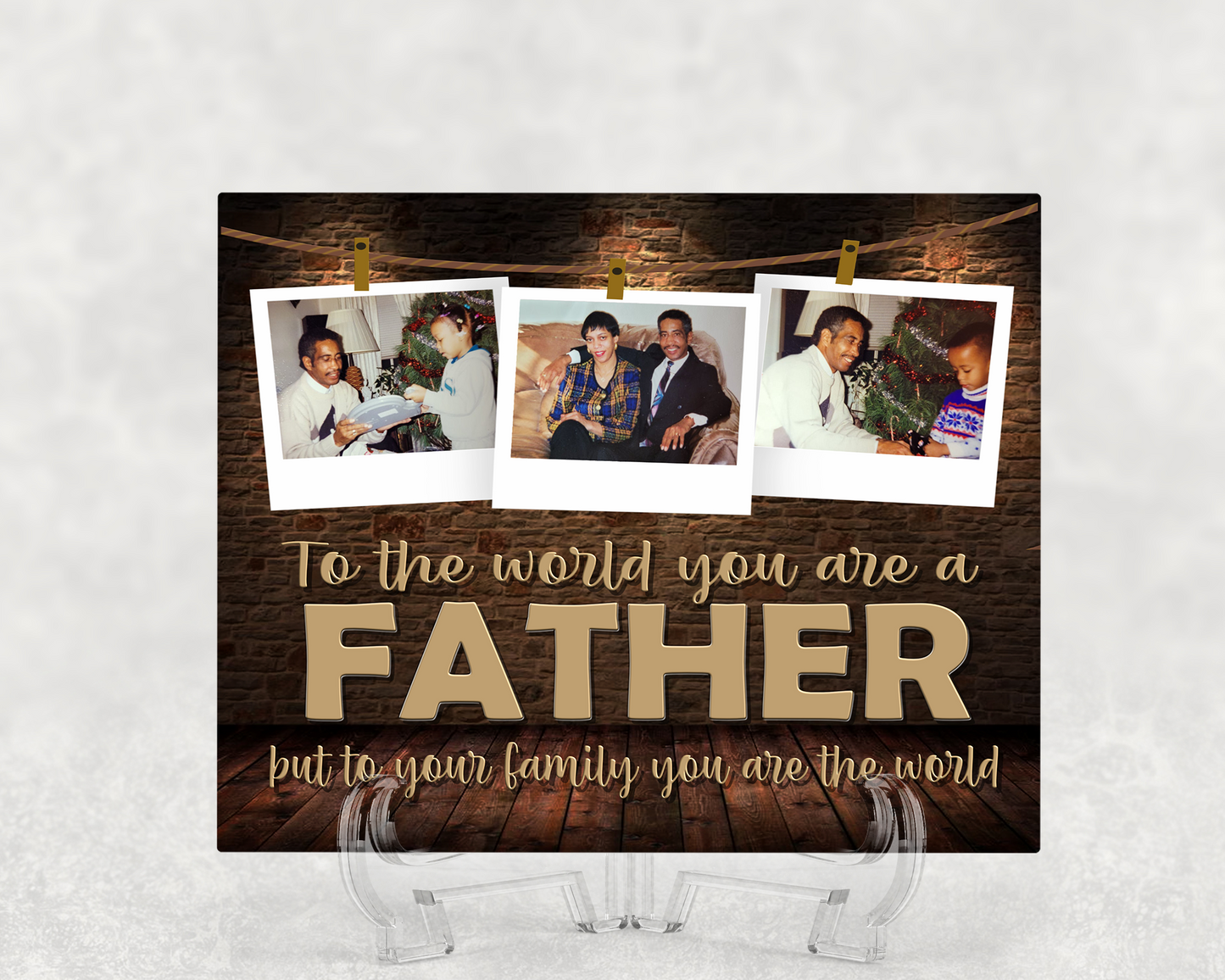 To the world you are a father - PNG - 2 DESIGNS
