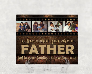 To the world you are a father - PNG - 2 DESIGNS