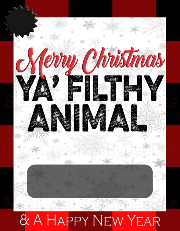 Merry Christmas Ya filthy animal - Money holder card